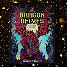 Dragon Delves - Adventure Anthology (Alt Cover)